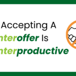 why accepting a counteroffer is counterproductive graphic