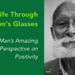 Life Through Ben’s Glasses