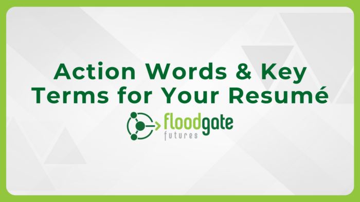 Action Words & Key Terms for Your Resumé​ Downloadable