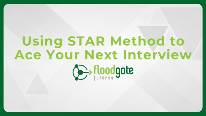 Using STAR Method to Ace Your Next Interview Downloadable​